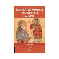 Mervani Hükümdari Nasrüddevle Ahmed - Arafat Yaz