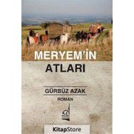MERYEM'IN ATLARI - GÜRBÜZ AZAK