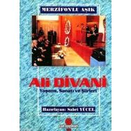 MERZIFONLU AŞIK ALI DIVANI YAŞAMI, SANATI VE ŞIIRLERI - SABRI YÜCEL