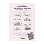 Mesafeyi Aramak - Jale Özata Dirlikyapan