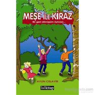 Meşe ile Kiraz - Aylin Celayir