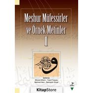 Meşhur Müfessirler ve Örnek Metinler I - Mürsel Ethem