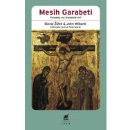 Mesih Garabeti - John Milbank Slavoj Zizek
