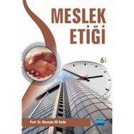 MESLEK ETİĞİ - HÜSEYİN ALI KUTLU