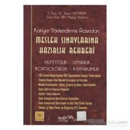MESLEK SINAVLARINA HAZIRLIK REHBERI - YAŞAR METHIBAY