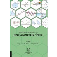 Meslek Yüksekokulları İçin Fizik Geometrik Optik1 Akademisyen Kitabevi