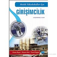 Meslek Yüksekokulları İçin Girişimcilik - Emine Başar Sibel Doğan Hasan Altın