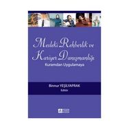 MESLEKI REHBERLIK VE KARIYER DANIŞMANLIĞI KURAMDAN UYGULAMAYA - BINNUR YEŞİLYAPRAK
