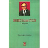 Mesleki Yaşam Öyküm - Kemal Memiş Kahramanoğlu