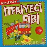 Meslekler-3: İtfaiyeci Fibi - Kolektif