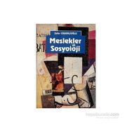 Meslekler ve Sosyoloji - Zafer Cirhinlioğlu