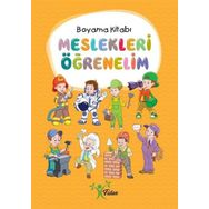 Meslekleri Öğrenelim - Boyama Kitabı - Kolektif