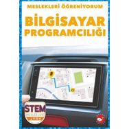 Meslekleri Öğreniyorum: Bilgisayar Programcılığı Beyaz Balina Yayınları