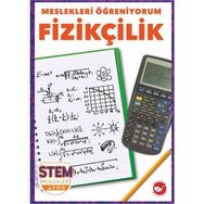 Meslekleri Öğreniyorum: Fizikçilik Beyaz Balina Yayınları