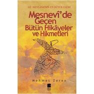MESNEVI'DE GEÇEN BÜTÜN HIKAYELER VE HIKMETLERI - MEHMET ZEREN