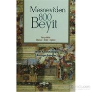 Mesnevi’den 800 Beyit - Adnan Karaismailoğlu Armağan Erdoğan