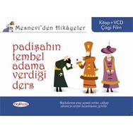 MESNEVIDEN HIKÂYELER PADİŞAHIN TEMBEL ADAMA VERDİĞİ DERS - ÖZNUR İZGİ