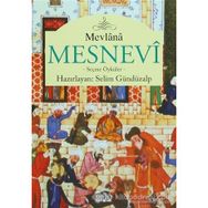 MESNEVI'DEN SEÇME ÖYKÜLER - MEVLÂNÂ CELÂLEDDÎN-I RÛMÎ