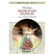 Mesnevi’den Seçmeler - mevlana celalettin rumi