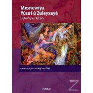 Mesnewiya Yusuf u Zuleyxaye - Selimiye Hizani