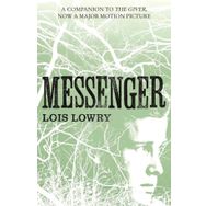 Messenger - Lois Lowry