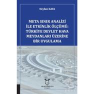 Meta Sınır Analizi İle Etkinlik Ölçümü - Neylan Kaya