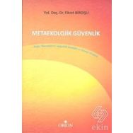 Metaekolojik Güvenlik - Fikret Birdişli