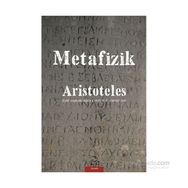 Metafizik - Aristoteles Y. Gurur Sev