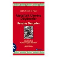METAFIZIK ÜZERINE DÜŞÜNCELER - RENATUS DESCARTES