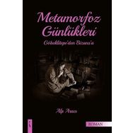 Metamorfoz Günlükleri - Alp Aracı