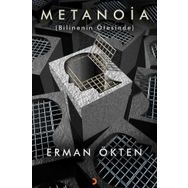 Metanoia - Bilinenin Ötesinde - Erman Ökten