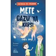 Mete Cazu'ya Karşı - Evliyalar İle Yolculuk - Ömer Ünal