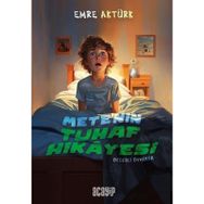 Mete'nin Tuhaf Hikayesi - Emre Aktürk