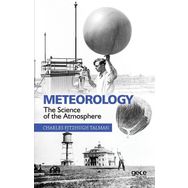 Meteorology-The Science of the Atmosphere - Charles Fitzhugh Talman