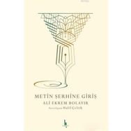 Metin Şerhine Giriş - Kolektif