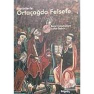Metinlerle Ortaçağda Felsefe - Betül Çotuksöken