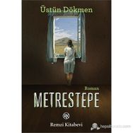 METRESTEPE - ÜSTÜN DÖKMEN
