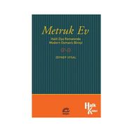Metruk Ev - Zeynep Uysal