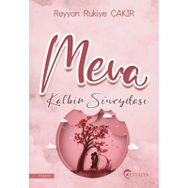 Meva Kalbin Süveydası - Reyyan Rukiye Çakır