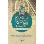 Mevlana Düşüncesinin Kurani Temelleri - Hayrani Altıntaş