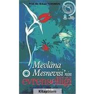 Mevlana Mesnevisi'nin Evrenselliği - Prof. Dr. Erkan Türkmen