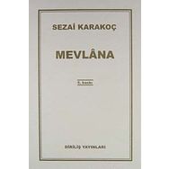 Mevlana - Sezai Karakoç