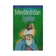 MEVLANADAN IŞIKLAR - ABDÜLAZİZ HATIP