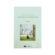 MEVLANA`NIN IŞIĞINDA RAMAZAN SOHBETLERI - AFIF TEKTAŞ