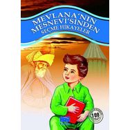 Mevlananın Mesnevisinden Seçme Hikayeler - Mevlana Celaleddini Rumi - Parıltı Yayınları