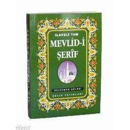 MEVLID-I ŞERIF İLAVELI TAM - SÜLEYMAN ÇELEBI