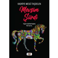 Mevsim Şiirdi - Kadriye Mesci Taşdelen