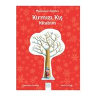 Mevsimlerin Renkleri - Kırmızı Kış Kitabım - Sophie Coucharriere