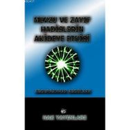 MEVZU VE ZAYIF HADISLERIN AKIDEYE ETKISI - ABDURRAHMAN ABDULHAK