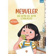 Meyveler Sağ Beyin Sol Beyin Etkinlikleri - Türkiye Diyanet Vakfı Yayınları